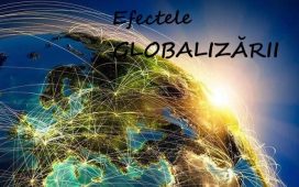 Globalizarea – factori economici, politici si culturali